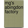 Mg's Abingdon Factory door Moylan Brian