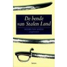 De bende van Stalen Land door H. van Daele