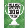 Mack McGinn's Big Win by Coleen Murtagh Paratore