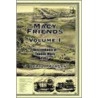 Macy Friends Volume I door James H. Morgan