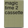 Magic Time 2 Cassette door Kathleen Kampa