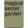 Magical Secret Garden door Cicely Mary Barker