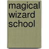Magical Wizard School door Scholastic
