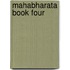 Mahabharata Book Four