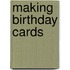 Making Birthday Cards