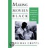 Making Movies Black P