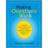 Making Questions Work door Dorothy Strachan