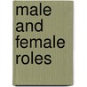 Male And Female Roles door Karen Miller