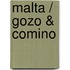 Malta / Gozo & Comino