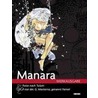 Manara Werkausgabe 01 door Milo Manara
