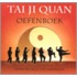 Tai Ji Quan oefenboek