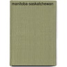 Manitoba-Saskatchewan by American Automobile Association