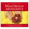Mantras For Abundance door Shri Dileepji Pathak