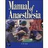 Manual Of Anaesthesia door Small Ryland