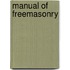 Manual Of Freemasonry