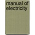 Manual of Electricity