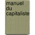 Manuel Du Capitaliste