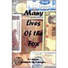 Many Lives Of The Fox door R.L. Grayson