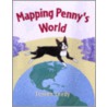 Mapping Penny's World by Loreen Leedy