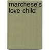 Marchese's Love-Child by Sarah Craven