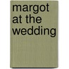 Margot At The Wedding door Noah Baumbach