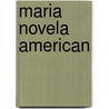 Maria Novela American door Jorge Isaacs