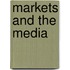 Markets And The Media