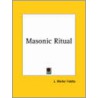 Masonic Ritual (1923) door J. Walter Hobbs