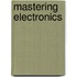Mastering Electronics