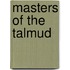 Masters of the Talmud