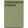 Mathematical Analysis by Ken Binmore
