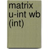 Matrix U-int Wb (int) door Kathy Gude