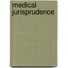 Medical Jurisprudence door Edward Hartshorne