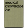 Medical Knowledge 2/E door Clive Seale