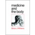 Medicine and the Body