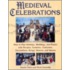 Medieval Celebrations
