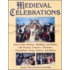 Medieval Celebrations