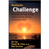 Meeting The Challenge door Jim Fay