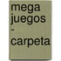 Mega Juegos - Carpeta