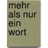 Mehr als nur ein WorT