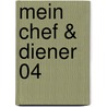 Mein Chef & Diener 04 door Yuki Yoshihara