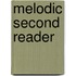 Melodic Second Reader