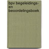 BPV begeleidings- en beoordelingsboek door T. Mous
