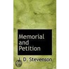 Memorial And Petition door J.D. Stevenson
