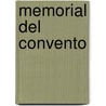 Memorial del Convento by José Saramago