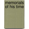 Memorials Of His Time by Henry Cockburn