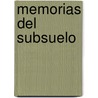 Memorias del Subsuelo by Georges Steiner