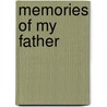 Memories of My Father door Henry F. Dickens