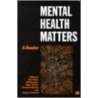 Mental Health Matters by Tom Heller