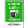 Mentors In The Making by Unknown